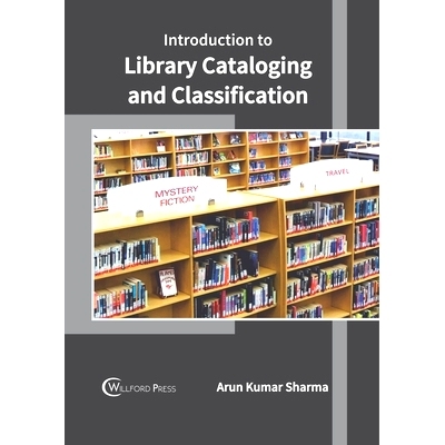 预订 Introduction to Library Cataloging and Classification 图书馆编目和分类简介: 9781682855621