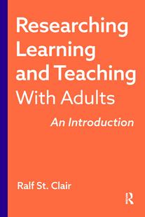 Learning and Teaching Adults Researching with 9781642674682 预订