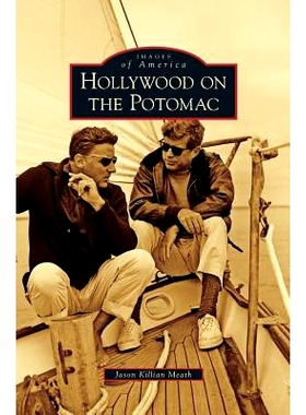 预订 Hollywood on the Potomac: 9781531644413