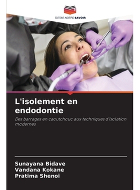 预订 L’isolement en endodontie: 9786209496745