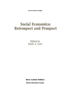 预订 Social Economics: Retrospect and Prospect: 9789401076272