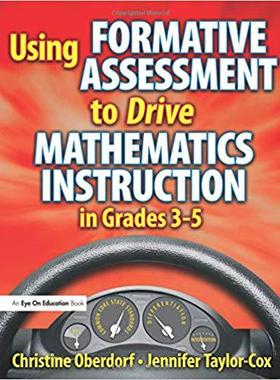 【预售】Using Formative Assessment to Drive Mathematics Instruction in Grades 3-5