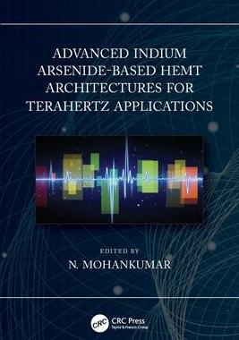 [预订]Advanced Indium Arsenide-Based Hemt Architectures for Terahertz Applications 9780367554156