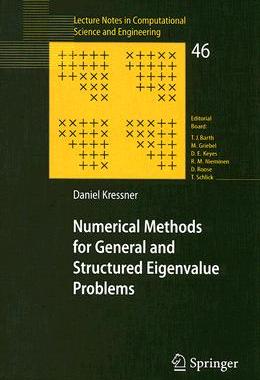 【预订】Numerical Methods for General and Structured Eigenvalue Problems