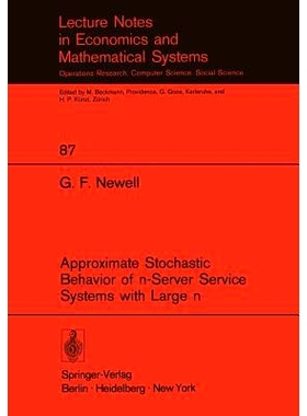 预订 Approximate Stochastic Behavior of n-Server Service Systems with Large n: 9783540063667