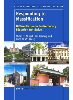 预订 Responding to Massification: Differentiation in Postsecondary Education Wordwide 对大众化的反应：世界范围内中学后教