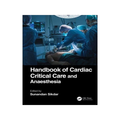 [预订]Handbook of Cardiac Critical Care and Anaesthesia 9780367462215