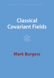 【预订】Classical Covariant Fields 9781009289863