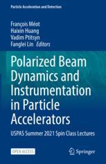 Instrumentation 9783031167171 Polarized Accelerators Particle and Dynamics Beam 预订