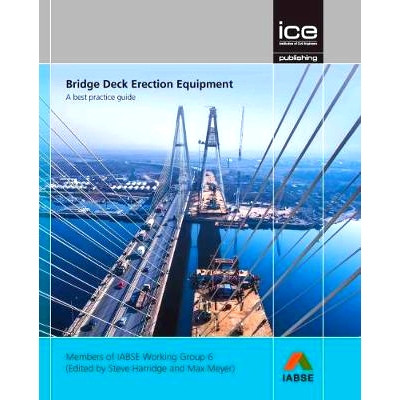 预订 Bridge Deck Erection Equipment 桥面甲板安装设备：*实践指南: 9780727761934