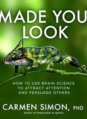 预订 Made You Look: How to Use Brain Science to Attract Attention and Persuade Others: 9781265128654