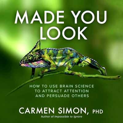 预订 Made You Look: How to Use Brain Science to Attract Attention and Persuade Others: 9781265128654