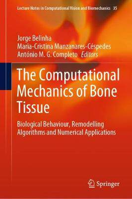 【预订】The Computational Mechanics of Bone Tissue