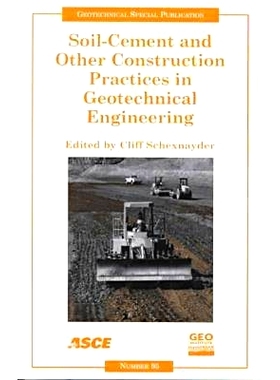 预订 Soil-cement and Other Construction Practices in Geotechnical Engineering: Proceedings of Sessions of Geo-Denver 200