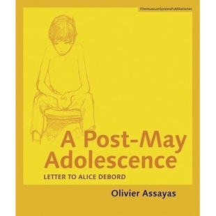 预订 A Post-May Adolescence: Letter to Alice Debord: 9783901644443