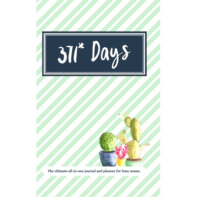 预订 371* Days: The Ultimate All in One Planner and Journal for Busy Mums: 9789151983875