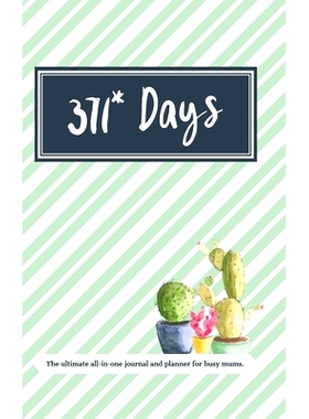 预订 371* Days: The Ultimate All in One Planner and Journal for Busy Mums: 9789151983875