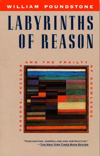 预订 英文原版 推理的迷宫 悖论、谜题及知识的脆弱性 Labyrinths of Reason: Paradox, Puzzles, and the Frailty of Knowledge