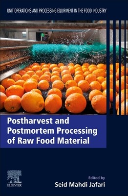 【预订】Postharvest and Postmortem Processing of Raw Food Materials 9780128185728