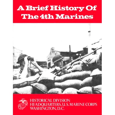 预订 A Brief History of the 4th Marines: 9781500157814
