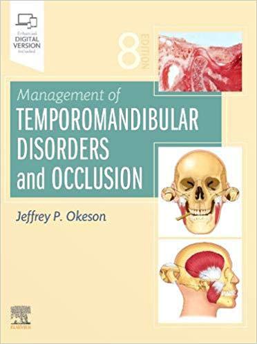 预售 Management of Temporomandibular Disorders and Occlusion 颞下颌关节紊乱与闭塞的处理