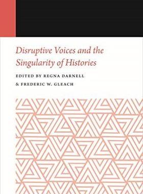 [预订]Disruptive Voices and the Singularity of Histories 9781496217691