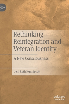 【预订】Rethinking Reintegration and Veteran Identity 9783030937539