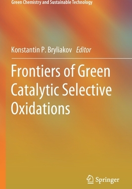 【预订】Frontiers of Green Catalytic Selective Oxidations