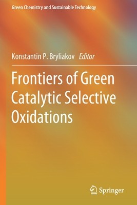 【预订】Frontiers of Green Catalytic Selective Oxidations