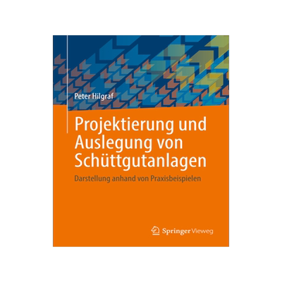 预订 Projektierung und Auslegung von Schüttgutanlagen