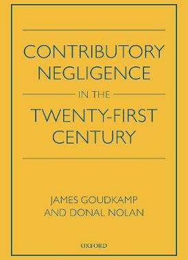 【预订】Contributory Negligence in the Twenty-First Century