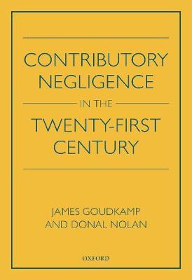 【预订】Contributory Negligence in the Twenty-First Century