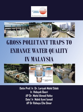 【预订】Gross Pollutant Traps to Enhance Water Quality in Malaysia