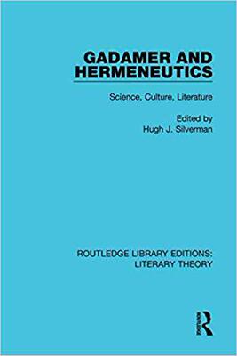 【预售】Gadamer and Hermeneutics: Science, Culture, Literature