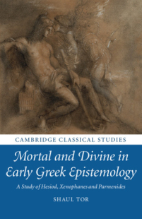 and Divine Greek Mortal Early Epistemology 预订