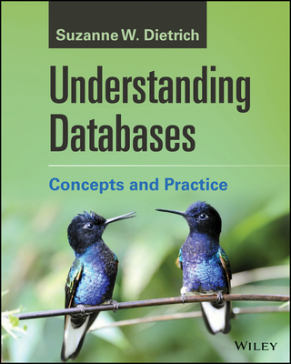【预订】Understanding Databases: Concepts And Practice, 1St Edition 9781119580645
