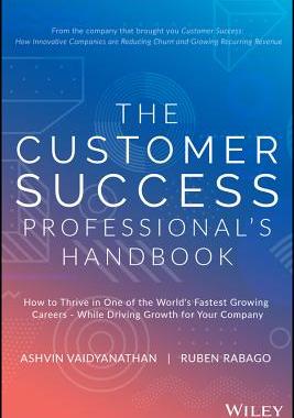The Customer Success ProfessionalS Handbook