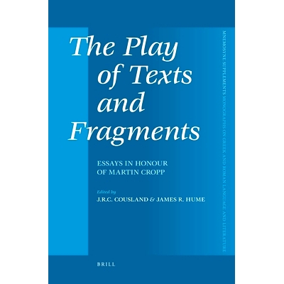 Essays in Honour of Martin Cropp