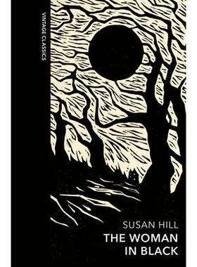 现货黑衣女人 Quarterbound Classics系列 苏珊·希尔 Susan Hill 英文原版 The Woman in Black and Other Ghost Stories
