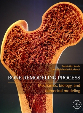 【预订】Bone Remodeling Process 9780323884679