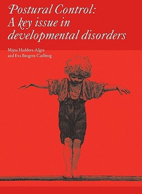 预订 Postural Control - A Key Issue In Developmental Disorders - Clinics In Developmental Medicine 179