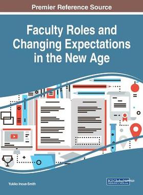 【预订】Faculty Roles and Changing Expectations in the New Age