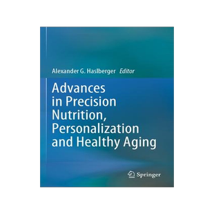 [预订]Advances in Precision Nutrition, Personalization and Healthy Aging 9783031101557