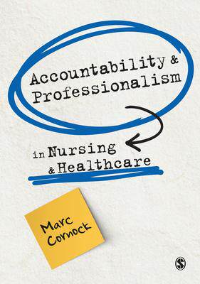 [预订]Accountability and Professionalism in Nursing and Healthcare 9781529775990