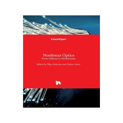 [预订]Nonlinear Optics - From Solitons to Similaritons 9781839626517