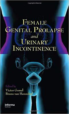【预订】Female Genital Prolapse and Urinary Incontinence