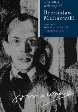 【预订】The Early Writings of Bronislaw Malinowski