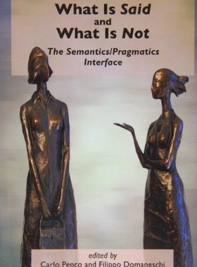 【预订】What Is Said and What Is Not 9781575866673