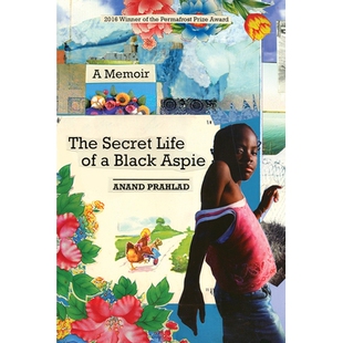 预订 The Secret Life of a Black Aspie: A Memoir: 9781602233218