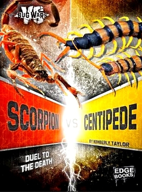 预订 Scorpion vs. Centipede: Duel to the Death: 9781491480663
